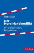 Frank Otto: Der Nordirlandkonflikt - Taschenbuch