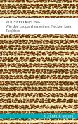 Rudyard Kipling: Wie der Leopard zu seinen Flecken kam - Taschenbuch