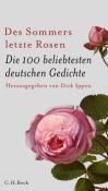 Des Sommers letzte Rosen - gebunden