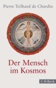 Pierre Teilhard de Chardin: Der Mensch im Kosmos - Taschenbuch