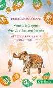 Per J. Andersson: Vom Elefanten, der das Tanzen lernte - Taschenbuch