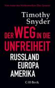 Timothy Snyder: Der Weg in die Unfreiheit - Taschenbuch