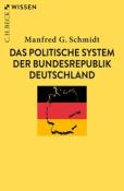 Manfred G. Schmidt: Das politische System der Bundesrepublik Deutschland - Taschenbuch