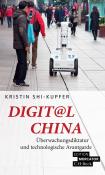 Kristin Shi-Kupfer: Digit@l China - Taschenbuch
