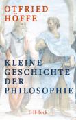 Otfried Höffe: Kleine Geschichte der Philosophie - Taschenbuch