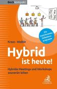Frank Waible: Hybrid ist heute! - Taschenbuch