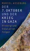 Muriel Asseburg: Der 7. Oktober und der Krieg in Gaza - Taschenbuch