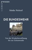 Sönke Neitzel: Die Bundeswehr - Taschenbuch
