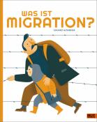 Eduard Altarriba: Was ist Migration? - gebunden