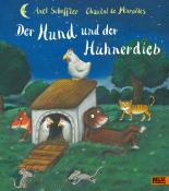 Chantal de Marolles: Der Hund und der Hühnerdieb - gebunden