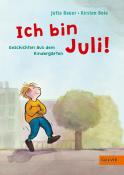 Kirsten Boie: Ich bin Juli! - gebunden