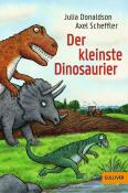 Julia Donaldson: Der kleinste Dinosaurier - Taschenbuch