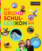 Das Grundschullexikon: Entdecken - Verstehen - Mitmachen - gebunden