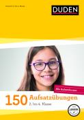 Annette Weber: 150 Aufsatzübungen 2. bis 4. Klasse - Taschenbuch