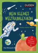 Andrea Weller-Essers: Mein kleines Weltraumlexikon - Taschenbuch