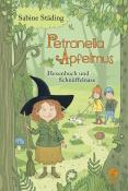 Sabine Städing: Petronella Apfelmus - Hexenbuch und Schnüffelnase - gebunden