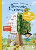 Basteln & Spielen mit Petronella Apfelmus - 99 zauberhafte Ideen für Frühling und Sommer - gebunden