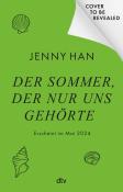 Jenny Han: Der Sommer, der nur uns gehörte - Taschenbuch