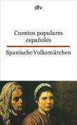 Cuentos populares españoles. Spanische Volksmärchen - Taschenbuch