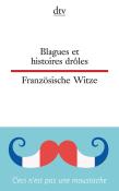 Blagues et histoires drôles Französische Witze - Taschenbuch
