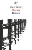 Uwe Timm: Ikarien - Taschenbuch