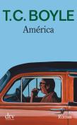 T. C. Boyle: América - Taschenbuch