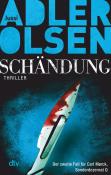 Jussi Adler-Olsen: Schändung - Taschenbuch