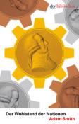 Adam Smith: Der Wohlstand der Nationen - gebunden