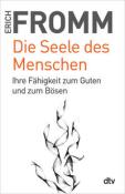 Erich Fromm: Die Seele des Menschen - Taschenbuch