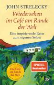 John P. Strelecky: Wiedersehen im Café am Rande der Welt - Taschenbuch
