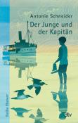 Antonie Schneider: Der Junge und der Kapitän - Taschenbuch