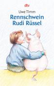 Uwe Timm: Rennschwein Rudi Rüssel - Taschenbuch