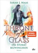 Sarah J. Maas: Throne of Glass - Die Sturmbezwingerin - Taschenbuch