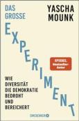 Yascha Mounk: Das große Experiment - gebunden