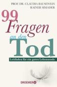 Rainer Simader: 99 Fragen an den Tod - Taschenbuch