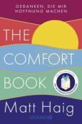 Matt Haig: The Comfort Book - Gedanken, die mir Hoffnung machen - Taschenbuch