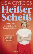 Lisa Ortgies: Heißer Scheiß - gebunden