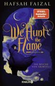 Hafsah Faizal: We hunt the Flame - gebunden