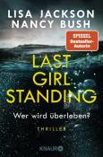 Nancy Bush: Last Girl Standing - Wer wird überleben? - Taschenbuch