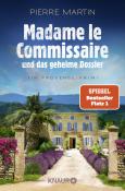 Pierre Martin: Madame le Commissaire und das geheime Dossier - Taschenbuch
