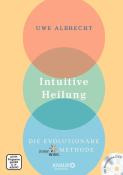 Uwe Albrecht: Intuitive Heilung, m. DVD - gebunden