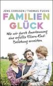 Thomas Fuchs: Familienglück - gebunden