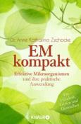 Buchcover mit dem Titel 'EM kompakt'. Grüner Hintergrund mit Blättern, Thema sind effektive Mikroorganismen.