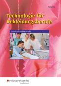 Arthur Fontaine: Technologie für Bekleidungsberufe - Grundstufe und Fachstufen: Schülerband - Taschenbuch