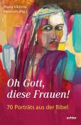 Oh Gott, diese Frauen ! - gebunden