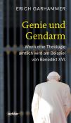 Erich Garhammer: Genie und Gendarm - gebunden