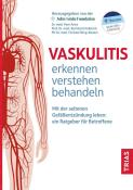 Vaskulitis erkennen, verstehen, behandeln - Taschenbuch