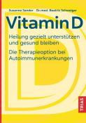 Beatrix Schweiger: Vitamin D - Taschenbuch