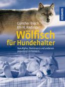 Buchcover mit dem Titel 'Wölfsch für Hundehalter'. Abbildung eines Wolfes und eines Hundes.