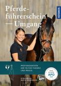 Britta Schöffmann: Pferdeführerschein Umgang - Taschenbuch